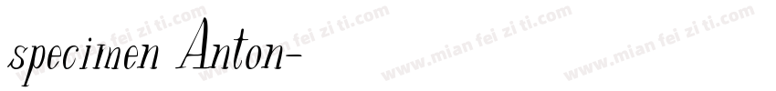 specimen Anton字体转换